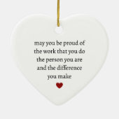 Wees trots op het werk dat je doet met de persoon  keramisch ornament (Achterkant)