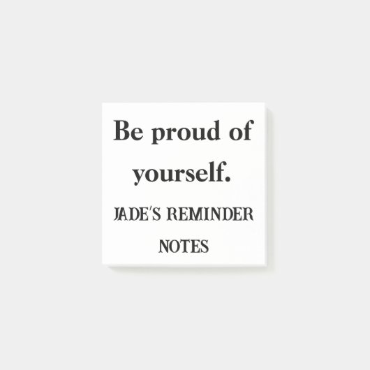 Wees trots op jezelf - Custom Sticky Motivation Post-it® Notes (Voorkant)