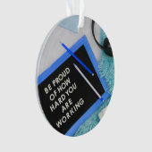 Wees trots op uw harde, Motivatie werk Ornament (voorkant)