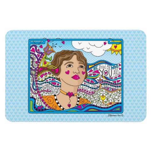 Wees trots op wie je bent_Flex Magnet 6"x4" Magneet (Horizontaal)