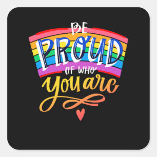 Wees trots op wie je een homepage-Gezegde bent Vierkante Sticker