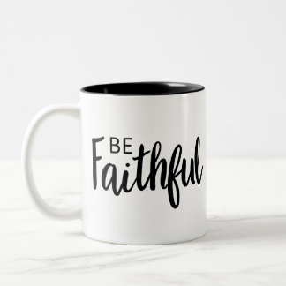Wees trouw aan Gospel Graphics Faith Art Christeli Tweekleurige Koffiemok