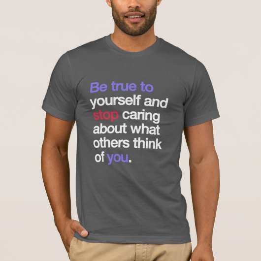 Wees Trouwe Aan Jou T-Shirt (Voorkant)