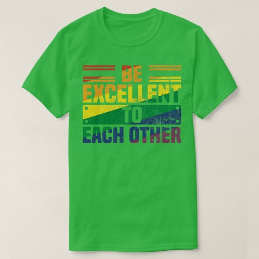 Wees uitmuntend voor elkaar -Cool Pride Mont T-shirt (Design voorkant)