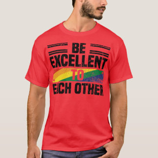 Wees uitmuntend voor elkaars offertes over Pride M T-shirt