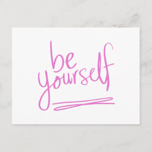 Wees uw eigen Citaat Gezegde Motivation Inspiratio Briefkaart