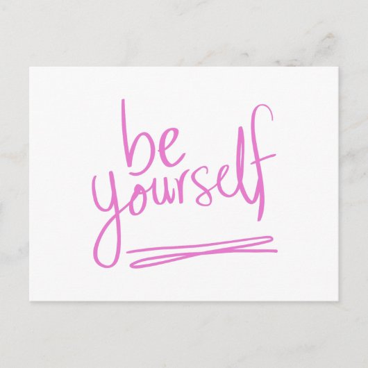 Wees uw eigen Citaat Gezegde Motivation Inspiratio Briefkaart (Voorkant)