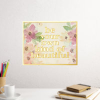 Wees uw eigen soort mooi Quote Gold