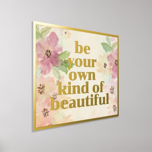 Wees uw eigen soort mooi Quote Gold Folie Afdrukken (Laagn)