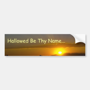 Wees uw naam gewijd bumpersticker