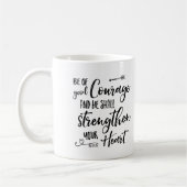 Wees van goede moed - Psalm 31:24 Mok koffie (Links)