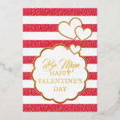 Wees van mij Gelukkige Valentijnsdag Hart Krijt St Folie Feestdagenkaart (Voorkant)