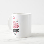 Wees van mij koffiemok (Voorkant links)