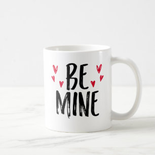 Wees van mij. koffiemok