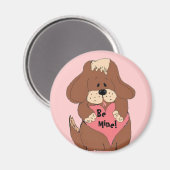 Wees van mij! - Puppy Magneet (Voorkant / Achterkant)