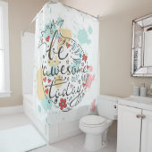 Wees vandaag Geweldige Douchegordijn (In situ)