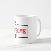 Wees vandaag Geweldige Koffiemok (Voorkant rechts)