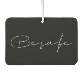 Wees veilig Aangepaste bericht minimalistisch Luchtverfrisser (Voorkant)