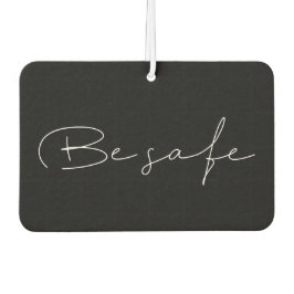 Wees veilig Aangepaste bericht minimalistisch Luchtverfrisser