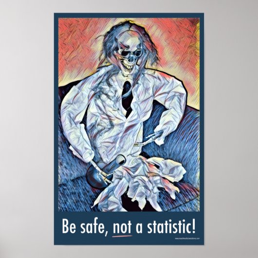 Wees veilig, geen statistiek! Poster (Voorkant)