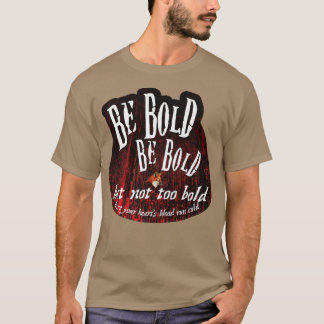 Wees vet maar niet te vet t-shirt