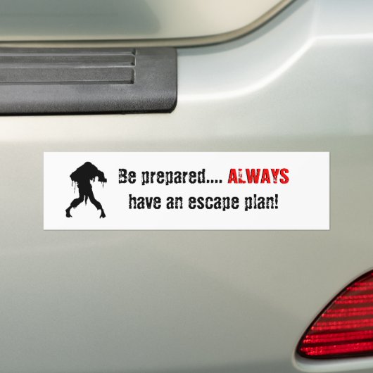 Wees voorbereid.... ALTIJD Bumpersticker (Op auto)
