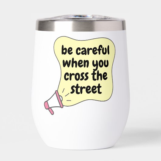 Wees voorzichtig als je de straat oversteekt (Voorkant)