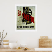 Wees voorzichtig bij machines - WPA Safety Poster (Keuken)