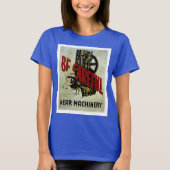 Wees voorzichtig bij machines - WPA Safety Poster T-shirt (Voorkant)