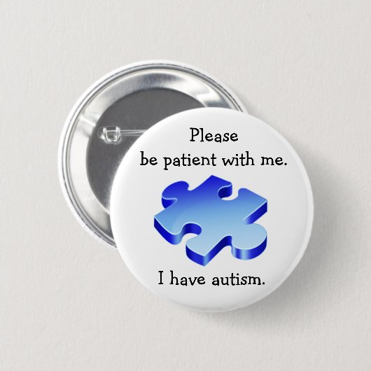 Wees voorzichtig met Autism Button (Voorkant /achterkant)