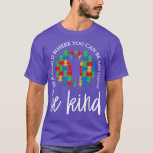 Wees voorzichtig met Autisme 5 T-shirt