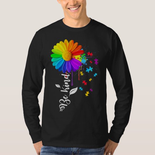 Wees voorzichtig met Autisme Kindness Awareness Au T-shirt (Voorkant)