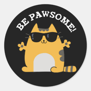 Wees voorzichtig met Funny Geweldige Cat Pun Dark  Ronde Sticker