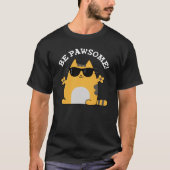 Wees voorzichtig met Funny Geweldige Cat Pun Dark  T-shirt (Voorkant)