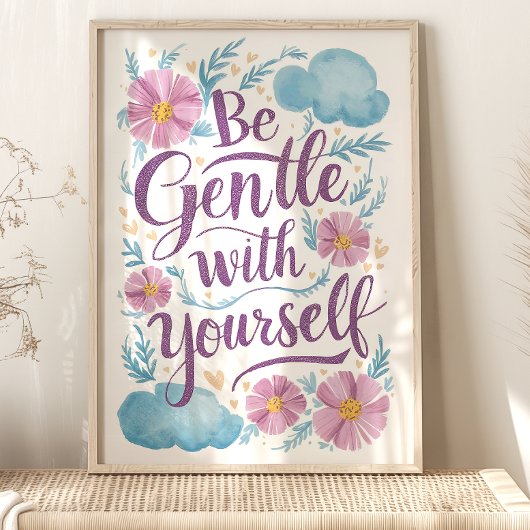 Wees voorzichtig met jezelf Floral Self Care Art P Poster