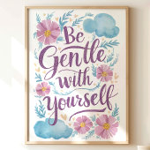 Wees voorzichtig met jezelf Floral Self Care Art P Poster