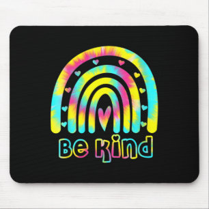 Wees voorzichtig met Tie Dye Rainbow Kindness Auti Muismat