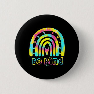 Wees voorzichtig met Tie Dye Rainbow Kindness Auti Ronde Button 5,7 Cm