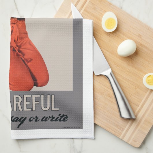 Wees voorzichtig met wat je zegt en schrijf theedoek (Quarter Fold)