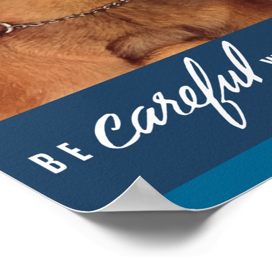 Wees voorzichtig met wat je zegt of schrijft! poster (Hoek)