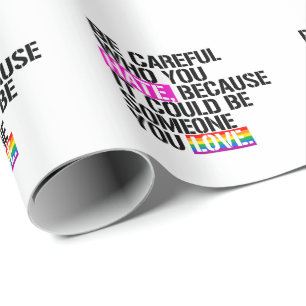 Wees voorzichtig met wie je haat cadeaupapier