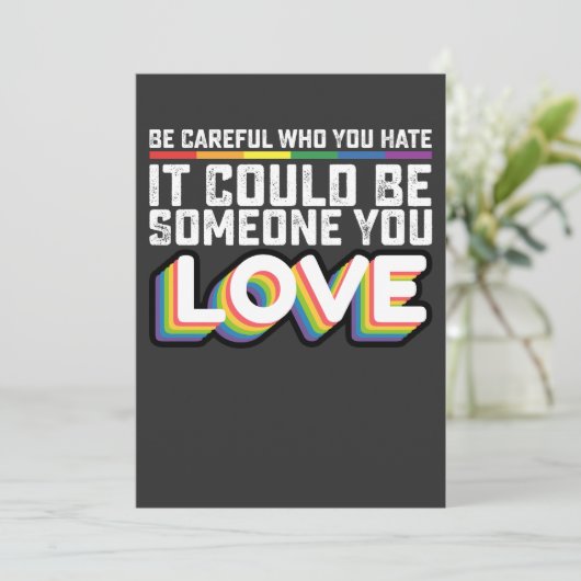 Wees voorzichtig met wie je haat Het kan iemand zi Kaart (Staand voorkant)