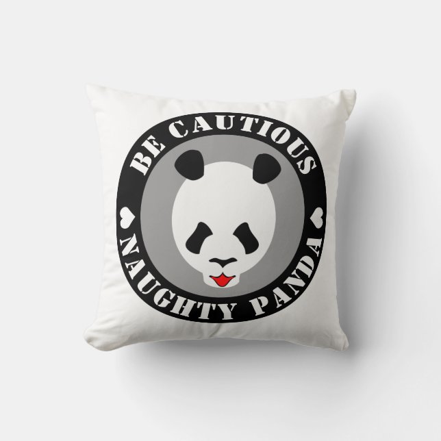 Wees voorzichtig Naught Panda Kussen (Voorkant)