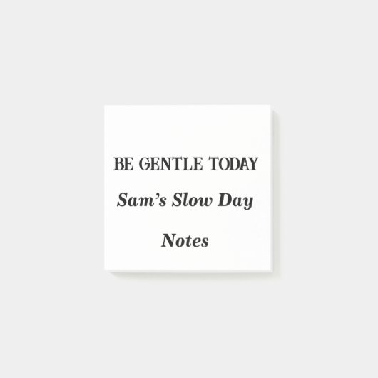 Wees voorzichtig vandaag - aangepaste mentale gezo post-it® notes (Voorkant)