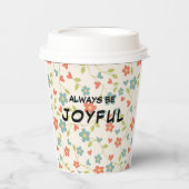 Wees vreugdevolle inspiratie motivatie  papieren bekers (Voorkant)