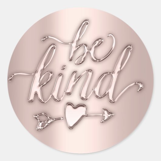 Wees vriendelijk 16e bruids Roos minimaal Ronde Sticker (Voorkant)
