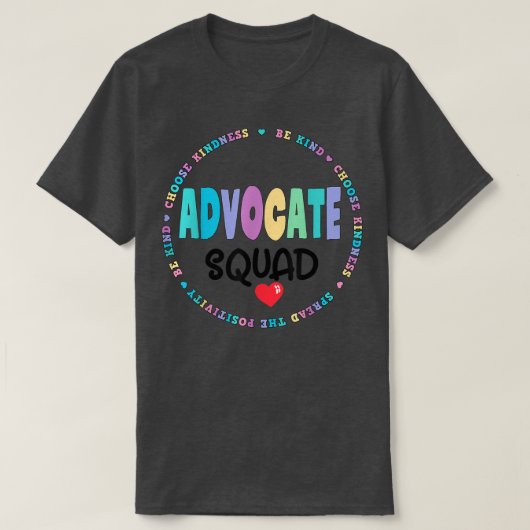 Wees vriendelijk als u Autism Advocate Squad SPEd  T-shirt (Design voorkant)