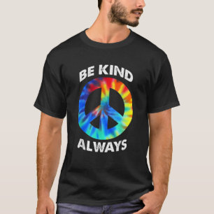 Wees vriendelijk altijd vrede teken kleurrijk t-shirt