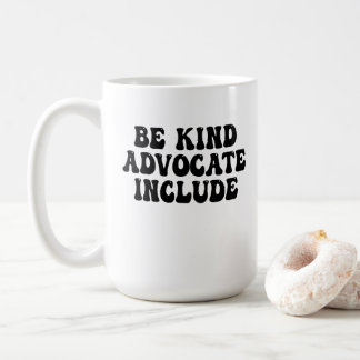 Wees vriendelijk, bepleit, neem op koffiemok