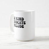 Wees vriendelijk, bepleit, neem op koffiemok (Voorkant links)